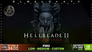 Senua's Saga Hellblade 2 [PC] - GTX 1660 SUPER + RYZEN 5 3600