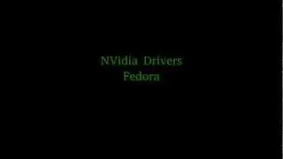 Driver nVidia on Fedora  // Controladores nVidia en fedora