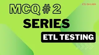 ETL Testing | SQL & Database Interview questions | Multiple choice questions