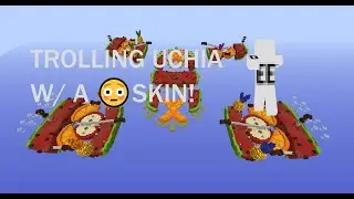 TROLLING Uchiha with a VERY interesting skin!