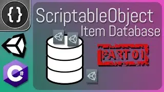 ScriptableObject Item Database (Part 01) [Unity Tutorial]