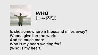 Jimin (지민) - WHO (Lyrics)