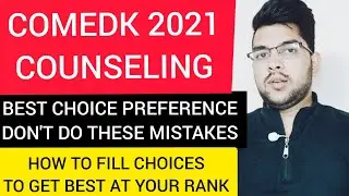 COMEDK Counseling Update | Choice filling preference | Best choice order #Comedk #Counselling #KCET