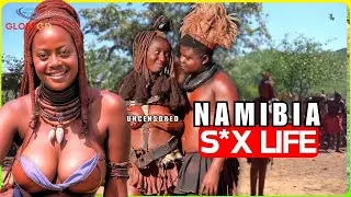 How Himba Tribe Girls OFFER'S S*XY TO VISITOR & Bath Without Water - Life in NAMIBIA | Documentary