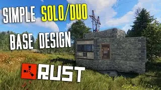 Simple Solo/Duo Rust Starter Base Design (2024 Rust Base Build Tutorial Console/PC)