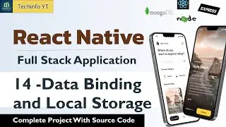 Local Storage and client server data binding | Building a Fullstack React Native App | React Native