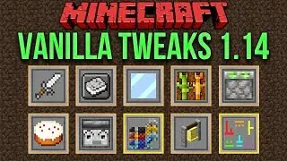 Minecraft 1.14 Vanilla Tweaks (Modular Resource Pack & Data Packs)