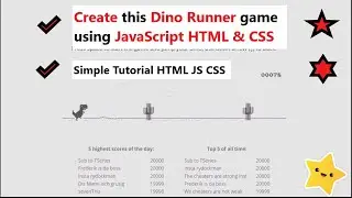 The Easiest Javascript Game Ever - make Google Chrome Dinosaur game using HTML JavaScript and CSS