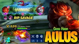 RIP SAVAGE! New Hero Aulus Gameplay Hypercarry [ Top Global Aulus ] By Gosu Hoon - Mobile Legends