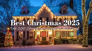 Top 100 Pop Christmas Songs Playlist 2025 🎅🏻 Best Christmas Songs🎄Christmas Playlist of All Time