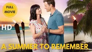 A Summer To Remember | Comedy | HD | Full Movie in english