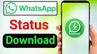 Whatsapp status download kaise kare | Whatsapp status kaise download kare