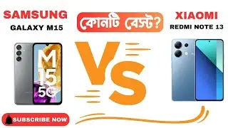 SAMSUNG GALAXY M15 Vs REDMI NOTE 13 SPECIFICATION 🔥🔥