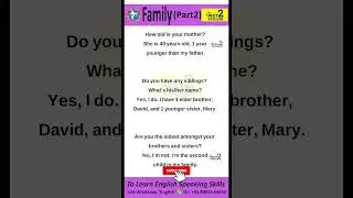 Family part 2 | Family Details | About Family | About Family in English | Way 2 English