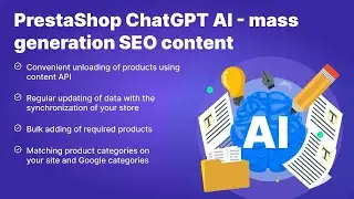 PrestaShop ChatGPT AI - mass generation SEO content with OpenAI API (v. 1.6*-8.*)