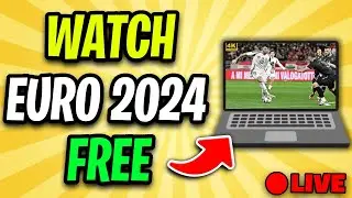 🔴How To Watch Euro 2024 Live FREE! (Every Match)