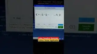 Latex Equation Generator in Python | Tkinter Application 👨‍💻 {#shorts #python #tkinter }