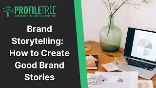 Brand Storytelling | How to Create Good Brand Stories | Storytelling Techniques and Examples