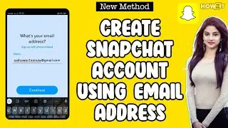 How to Create Snapchat Account Using Email Address 2024 | Skill Wave