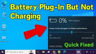 Battery plugged in not Charging in Windows 10 Laptop || Windows 10 plugged in not charging [Fixed]