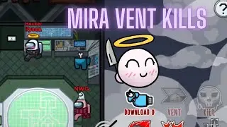 Mira Door Logs Overpowered ?! | Among Us