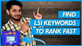 What are LSI Keywords for SEO and How to Find LSI keyword to Rank the Post in Google?