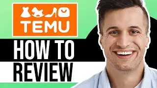 How to Leave Temu Review Easily (QUICK GUIDE)