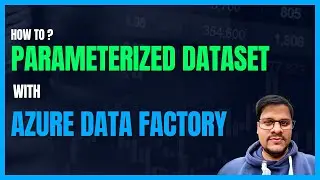 148. Parameterized Dataset with Azure Data Factory