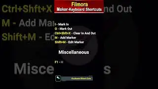 Filmora Marker Keyboard Short Keys