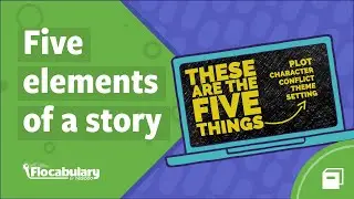 Five Elements of a Story | Educational Rap Lesson Preview from Flocabulary