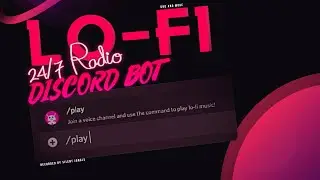 24/7 Lo-Fi Radio Bot | Setup Guide | Built With Python | Source Code in Description