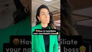 ✨Managing a narcissistic boss 