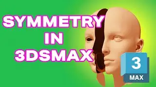 Create Symmetry in under a minute in 3ds Max