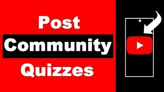 How to Post Quiz on YouTube Community Using Mobile Phone (NEW)