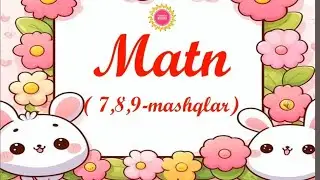 3-SINF, ONA TILI: MATN (3-DARS)