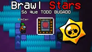 Among Us NOVO MAPA BRAWL STARS BUGADO