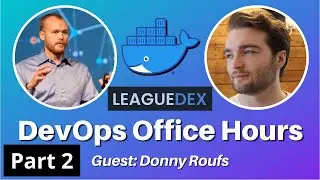 Dockerizing a PERN App! [DevOps Office Hours Ep. 03 -- Featuring Donny Roufs]