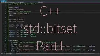 Learn std::bitset (binary operations) in C++ | Part 1