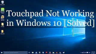 Fix: Touchpad not working in Windows 10