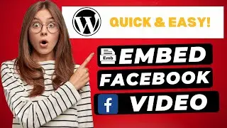 How To Embed Facebook Video In WordPress 2024 🔥 - (FAST & Easy!)