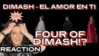 FOUR DIMASH'S!?!  WTH!! Dimash - El Amor En Ti | Almaty | Concert - REACTION VIDEO