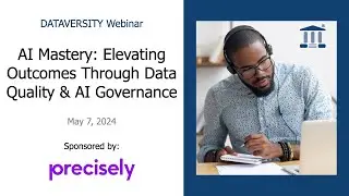 AI Mastery: Elevating Outcomes Through Data Quality & AI Governance