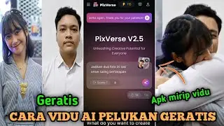 CARA EDIT FOTO PELUKAN GERATIS VIDU AI || PIXVERSE APK MIRIP VIDU GERATIS