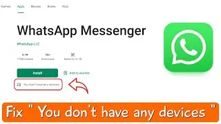 You don't have any devices google play | Fix this google account is not yet associated with a device