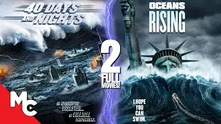 40 Days And Nights + Oceans Rising | 2 Full Action Movies | Action Disaster | Double Feature