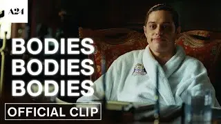 Bodies Bodies Bodies | Hes Not Hot | Official Clip HD | A24