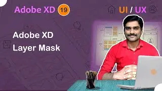 Adobe XD Layer Mask - Adobe XD Tutorial 19 🚀