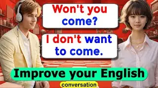 30 Minutes to Improve Your English with Daily English Conversation | Speak Like A Native