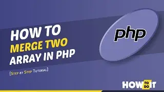 How to merge two array in php 2024 | Skill Wave