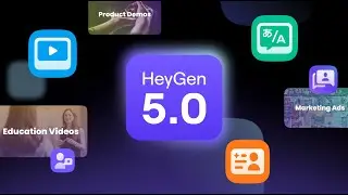 Introducing HeyGen 5.0 - The New Video Generation Platform